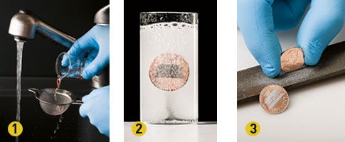 From left to right: A person wearing blue gloves pouring a glass full of acid into a strainer over a sink to catch a penny; a glass of acid with a penny in it; a person wearing blue gloves filing a penny on a file atop a white surface.