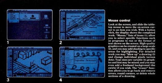 The new 1984 Mac featured the revolutionary "mouse," also featured on the previous, but unsuccessful Apple Lisa. The idea of a dragging a cursor around a screen using a physical object would change computing forever. Read the story <a href="http://books.google.com/books?id=rAAAAAAAMBAJ&amp;lpg=PA99&amp;dq=steven%20jobs&amp;pg=PA99#v=onepage&amp;q&amp;f=false">here</a>.