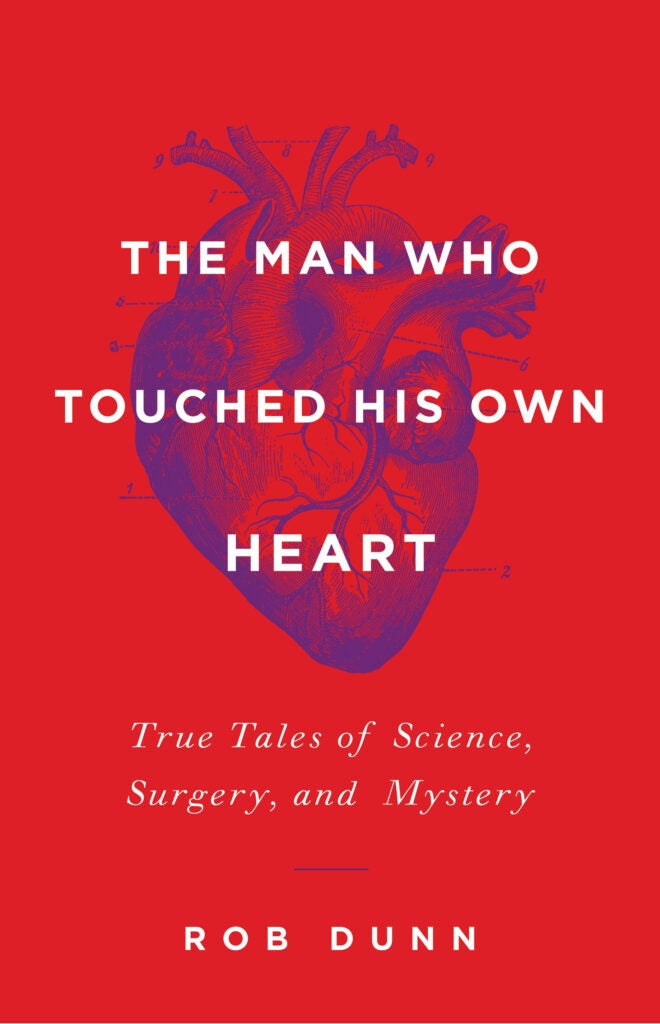 In time for Valentine's Day, Rob Dunn's book tells true tales of the heart—just not the kind you'd expect. In 325 pages, Dunn details broken hearts, transplanted hearts, and the bar-fight beginnings of heart surgery. <a href="http://www.hachettebookgroup.com/titles/robert-dunn/the-man-who-touched-his-own-heart/9780316225793/"><strong>$27</strong></a>