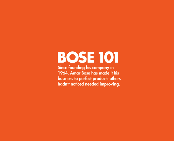 Better Living Through Curiosity: Bose 101