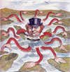 In this editorial cartoon, <a href="http://vulgararmy.com/post/386890684/of-maps-and-octopuses">likely first published in 1888</a>, John Bull (the United Kingdom's Uncle Sam) has 11 tentacles and is grasping part of his empire with each one. Because he's an imperialist. This is generally not thought of as a flattering characterization.