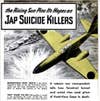 The Rising Sun Pins Its Hopes on Jap Suicide Killers: June 1945