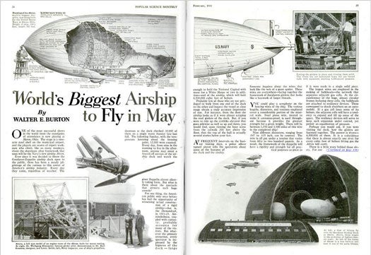 As this headline shows, we expected a lot from the USS ZRS-4 Akron, a helium-filled airship poised to become the greatest in American history. The ship was massive; at 785 feet in length, it held five airplanes, seven machine guns, and 89 officers and men. In reality, the Akron was a bit of a flop -- literally. Although it logged several hours of flight, the Akron went down in a storm that killed 73 out of 76 crew members and passengers. In 1933, after just two years in use (and four accidents), the Akron was gone for good. This accident marked the beginning of the end for zeppelins in America. Read the full story in "World's Biggest Airship to Fly in May"