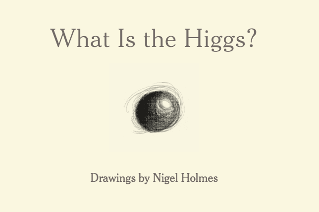 A Very Simple Explanation Of The Higgs Boson