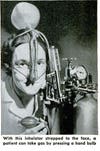 This device would have allowed dental patients to administer painkilling gas to themselves while the dentists worked on their teeth. Patients needed only to squeeze the bulb to release a hefty dose of nitrous oxide from the cylinder attached to their heads. Multi-tasking for the win? Read the full story in "Dental Patients Can Give Themselves Gas"