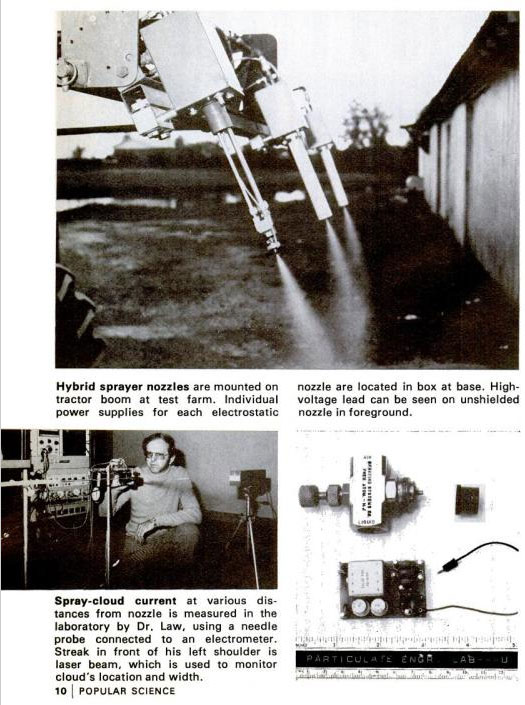 Dr. Edward Law, a research professor at the University of Georgia, developed his electrostatic sprayer in response to environmentalists' concerns about the hazards of pesticides. Unlike other pesticides sprayers, which sprayed most of the material into the air instead of onto the plant, Dr. Law's electrostatic sprayer applied the pesticide in concentrated spurts, and directly onto its target. Read the full story in "Electrostatic Sprayer Reduces Pesticide Pollution in Crops"