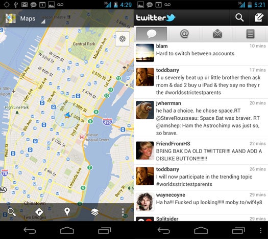 In these two apps, you can see how Ice Cream Sandwich handles older apps. On the left is the schmancy new Maps app (which is great). Those three vertical squares on the bottom right, just above the Recent Apps button, is the old Menu button, which gives you more options. On the right is the official Twitter app, which hasn't been updated for Ice Cream Sandwich--so the Menu button, which is required for all kinds of settings, is in the bottom bar.