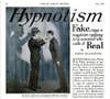 Hypnotism Debunked...By a Magician: May 1930