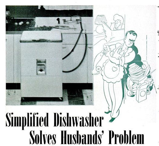 Prior to the 1950's, dishwashers were found mostly in hotels or large restaurants. The public only really caught on after the use of electrical power became more commonplace, and after William Howard Livens invented a dishwasher small enough for the home in 1937. In 1950, Jerry La Raus developed a dishwasher not only priced at an affordable $169.50, but equipped with hydraulic, rotating jets that could clean the front and backs of dishes. At the time, most household dishwashers only sprayed dishes from the bottom up, which meant that housewives had to wash the dirtier, crustier plates all over again. In anticipation for how La Raus' improved dishwasher would not only saved time, but would save frustrated couples from a few after-dinner fights, we wrote: "Let this be the story of the husband who got fed up with helping the wife do the dishes--or listening to her talk about the husbands who helped." Read the full story in "Simplified Dishwasher Solves Husbands' Problems"