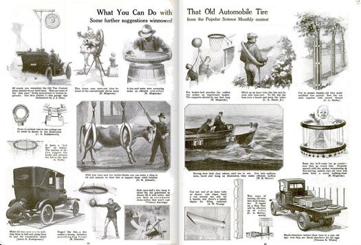 In 1919, we ran a contest asking readers for ideas for using discarded automobiles tires, and to no one's surprise, they delivered. An old tire could be used as a makeshift basketball hoop. Trim it to the proper size, and it could become a tree guard. Scrub it down, add spokes and tiny wheels, and you've got a baby walking chair. With four tires and two tackle-blocks, you could build a sling to support incapacitated animals. Right a tire to the ceiling and you've got a punching bag frame! Read the full story in "What You Can Do With That Old Automobile Tire"