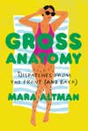 Cover of Gross anatomy, drawing of a woman in a swimsuit lying on a towel against a yellow background