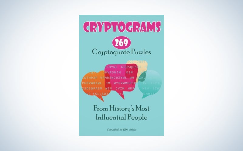 269 Cryptoquote Puzzles from History's Most Influential People