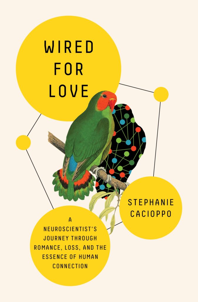 Wired for Love book cover on beige with yellow bubbles and black text and two green and red parakeets sitting on a perch
