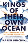 Kings their Own book cover with black and orange text and bluefin tuna illustrations