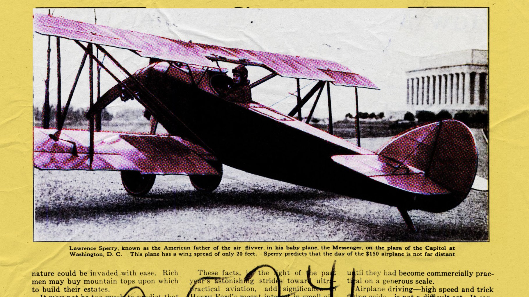 A colorized newspaper clipping showing aviator Lawrence Sperry seated in the cockpit of his small biplane, the "Messenger," on the grassy plaza of the U.S. Capitol in Washington, D.C.. The aircraft, which has a wingspan of only 20 feet, is shown in profile with the Lincoln Memorial visible in the distant background. Below the image, printed text identifies Sperry as the "American father of the air flivver" and quotes his prediction that a cheap, $150 airplane would soon be common.